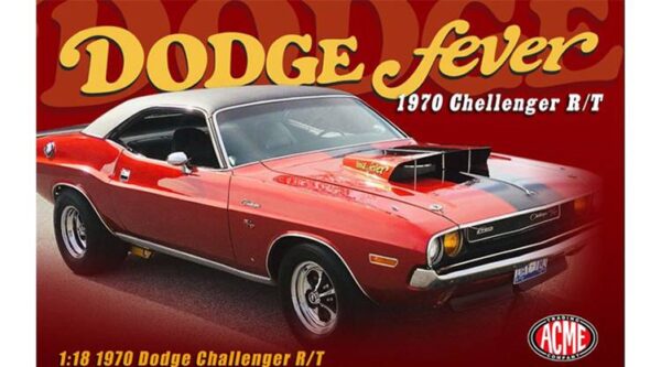 - 1970 DODGE CHALLENGER R/T - DODGE FEVER (LIMITED TO 588)